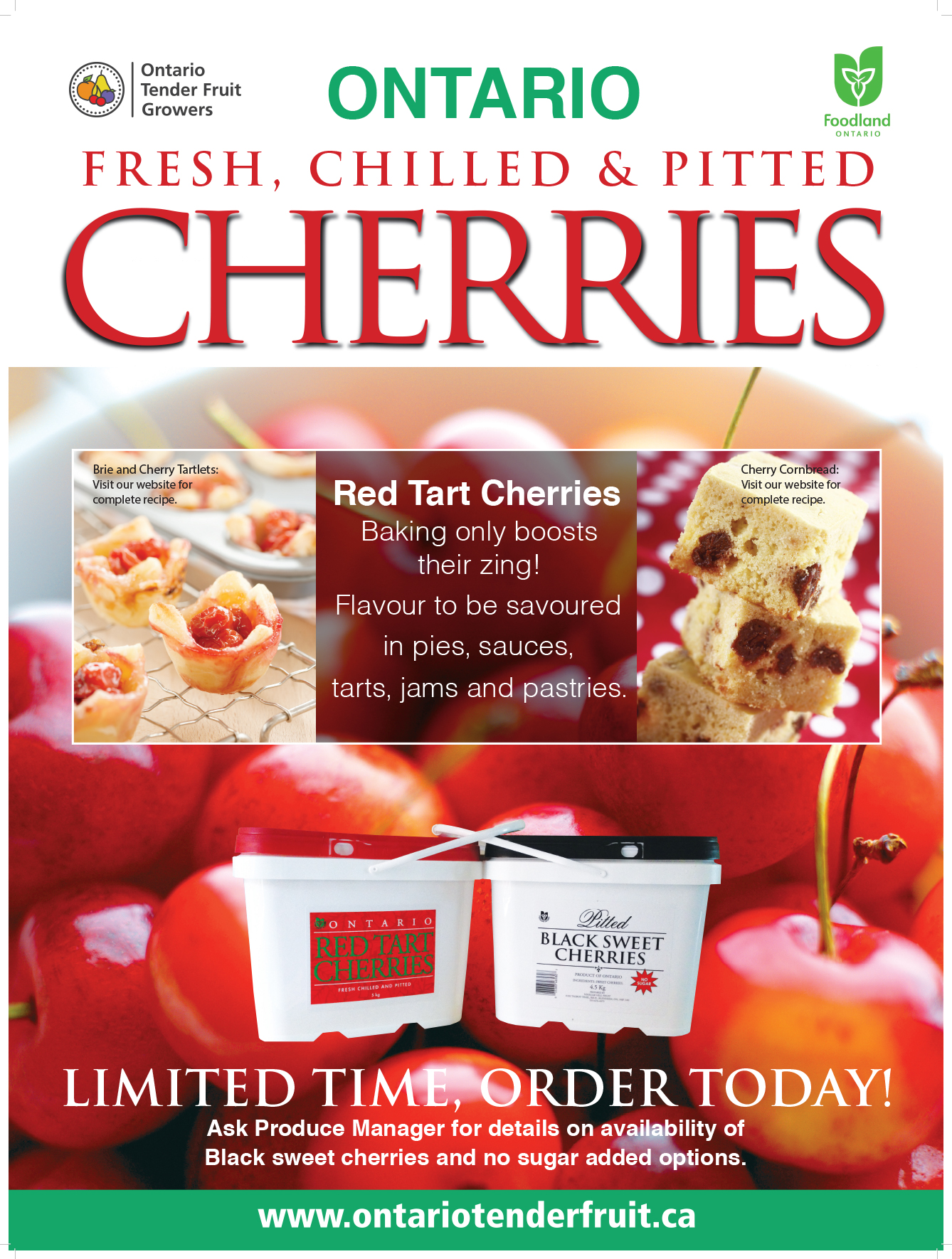Ontario Tender Fruit News Tart Cherries in Pails Available on July 17 Read for store details